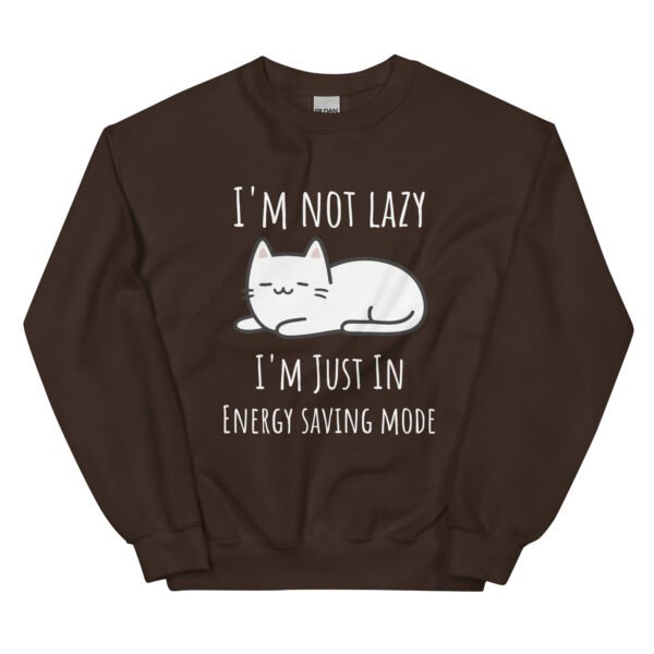 "I'm Not Lazy" Cat Sweatshirt – Unisex - Image 4