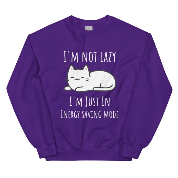 "I'm Not Lazy" Cat Sweatshirt – Unisex - Image 5