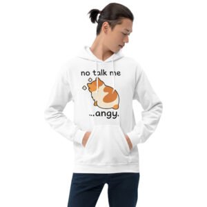 No Talk Me... Angy Hoodie – Cozy Mood