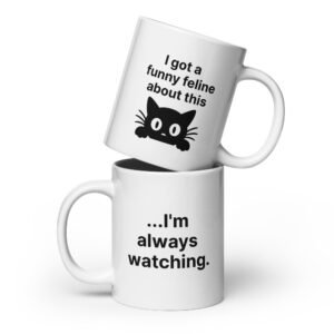“Funny Feline” Glossy Cat Mug